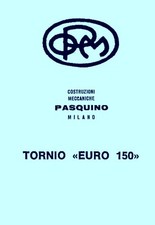 Pasquino Euro 150 tornio Manuale uso e manutenzione