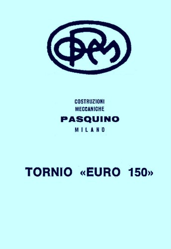 Pasquino euro 150 tornio - pasquino,