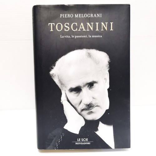 Toscanini vita le - la, vita,