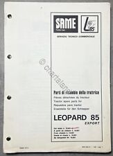 Catalogo Parti di Ricambio della Trattrice SAME - Leopard 85 Export - 1980