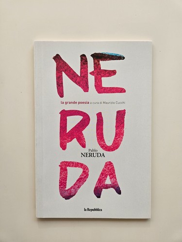 Pablo neruda la grande - pablo,