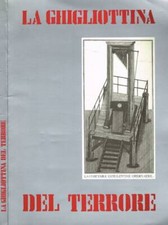 La ghigliottina del terrore. 