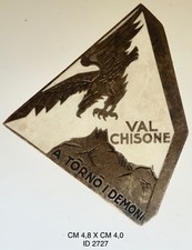 ALPINI VAL CHISONE REGIO ESERCITO DISTINTIVO DI REPARTO PROD. F.M.LORIOLI