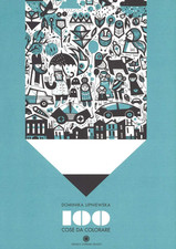 100 Cose Da Colorare. Ediz. Illustrata