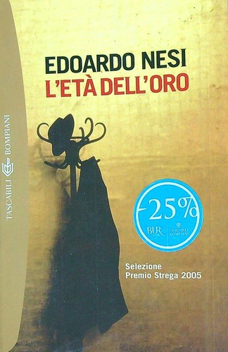 Eta dell oro - dell'oro, nesi