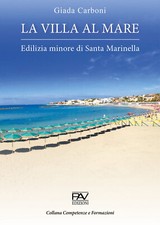 La villa al mare. Edilizia