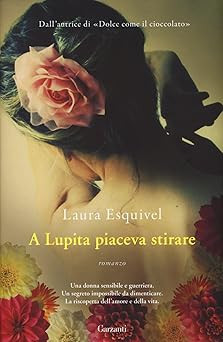 Lupita piaceva stirare - a,