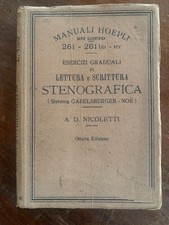 Esercizi graduali di lettura e scrittura stenografica Nicoletti - hoepli 1924