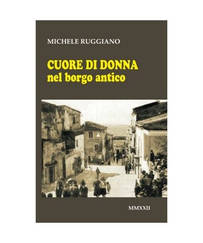 Cuore donna nel borgo - di,