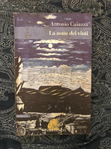 Notte dei vinti caiazza - la,