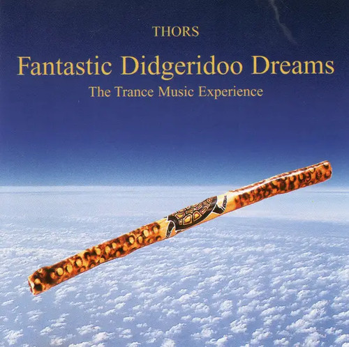 Thors fantastic didgeridoo - fantastic,
