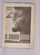 Il grande sogno - Villa