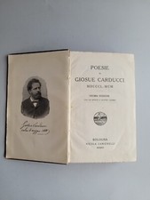 POESIE DI GIOSUE CARDUCCI 1850-1900 ZANICHELLI 1913