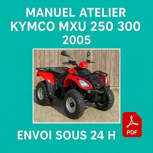 Manuel atelier kymco mxu 250 - manuel,