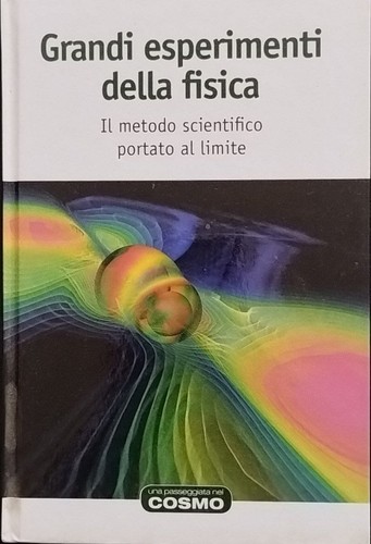 Grandi esperimenti della