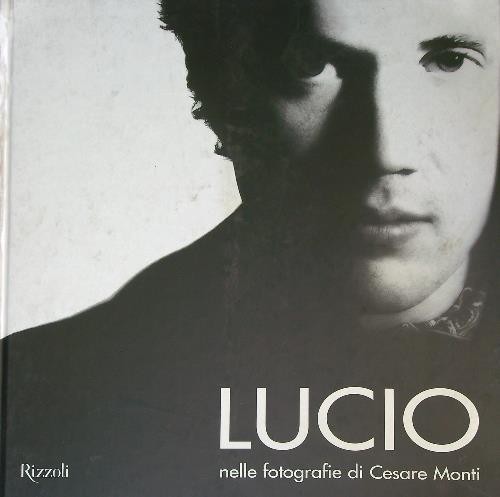 Lucio nelle fotografie - nelle, di