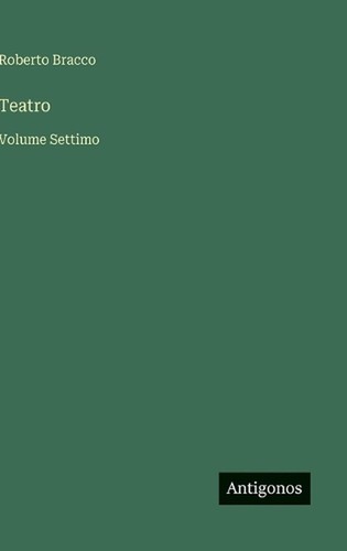 Teatro volume settimo by - volume,
