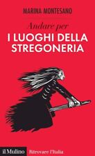 ANDARE PER I LUOGHI DELLA