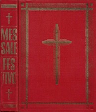 Messale Romano Latino-Italiano per le Domeniche e Feste. . AA.VV.. 1965. .
