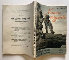 m.cera NUOVA SORGENTE SUSSIDIARIO 2° ELEMENTARE SCUOLA SEI 1950 libro illustrato