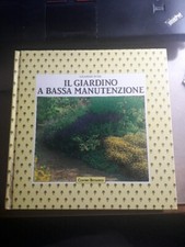 Graham Rose - il giardino a bassa manutenzione- edz  centro botanico