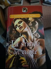 STEPHANIE LAURENS - LA STRADA