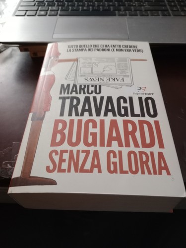 Marco travaglio bugiardi senza - travaglio,