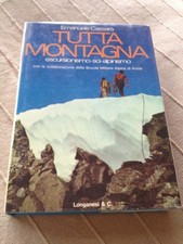 Montagna Alpinismo TUTTA MONTAGNA Cassarà Longanesi 1977