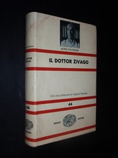 PASTERNAK – IL DOTTOR ZIVAGO - NUE EINAUDI 1964