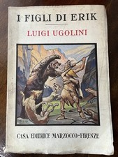 1939, Luigi Ugolini, I figli di Erik, prima edizione