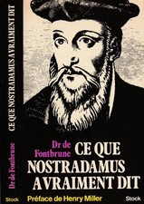 Ce que Nostradamus a vraiment