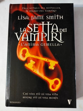 La setta dei Vampiri L'anima gemella di L. J. Smith Libro Romanzo V