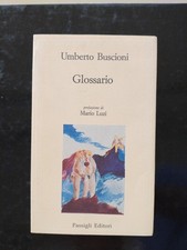 UMBERTO BUSCIONI Glossario. Prefazione di Mario Luzi. Artista Pistoiese Pistoia