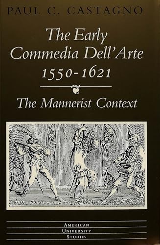 The early commedia dell arte - the,