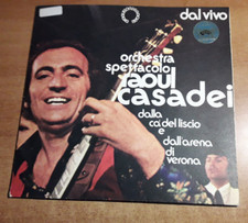 Orchestra Spettacolo RAOUL CASADEI Arena Verona dal vivo, LP 33 giri PAF/LP 3015
