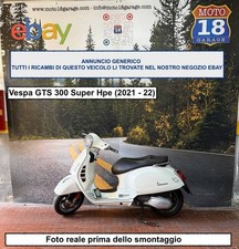 Sono Disponibili Ricambi scooter usati scrivi Vespa GTS 300 Super Hpe 2021  2022