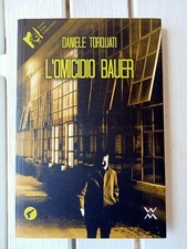 L'omicidio Bauer Daniele