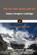 Put on Your Boots and Go by