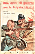 DUE ANNI DI GUERRA CON LA