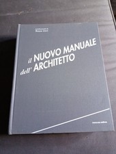 IL NUOVISSIMO MANUALE DELL' ARCHITETTO 1996 Coord. BRUNO ZEVI-MANCOSU EDITORE