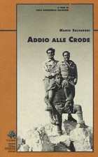 Addio alle crode - Salvadori