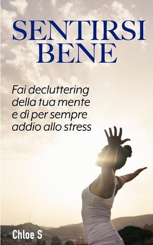 Sentirsi bene fai - bene:,