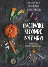 LIBRO CUCINARE SECONDO NATURA