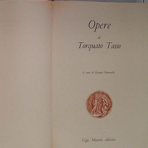 Tasso torquato opere mursia - torquato,