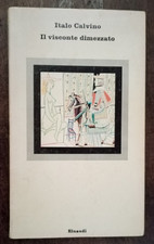 IL VISCONTE DIMEZZATO - ITALO CALVINO -EINAUDI    R