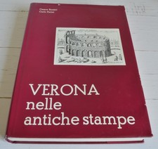 CESARE SINISTRI CARLO PERINI VERONA NELLE ANTICHE STAMPE