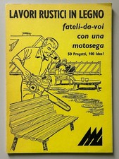 Lavori rustici in legno Fateli