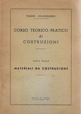 CORSO TEORICO PRATICO DI COSTRUZIONI volume 1 MATERIALI DA 1959 Tolino Libro