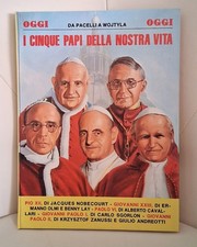 I CINQUE PAPI DELLA NOSTRA
