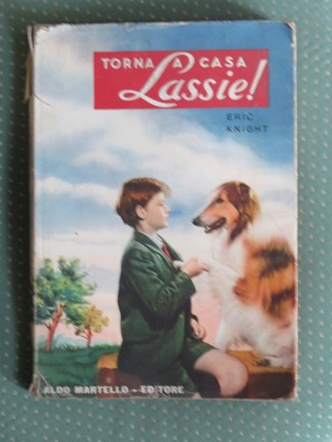 Torna casa lassie eric - torna, lassie!